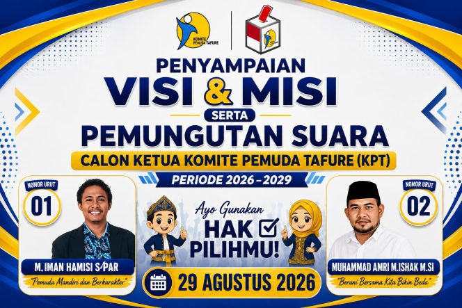 
 Flyer penyampaian visi misi calon Ketua Pemuda Tafure 
